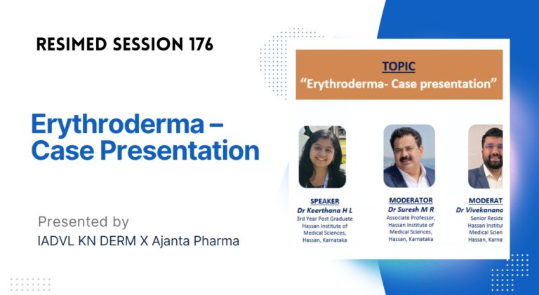 Resimed 176 | Erythroderma – Case Presentation