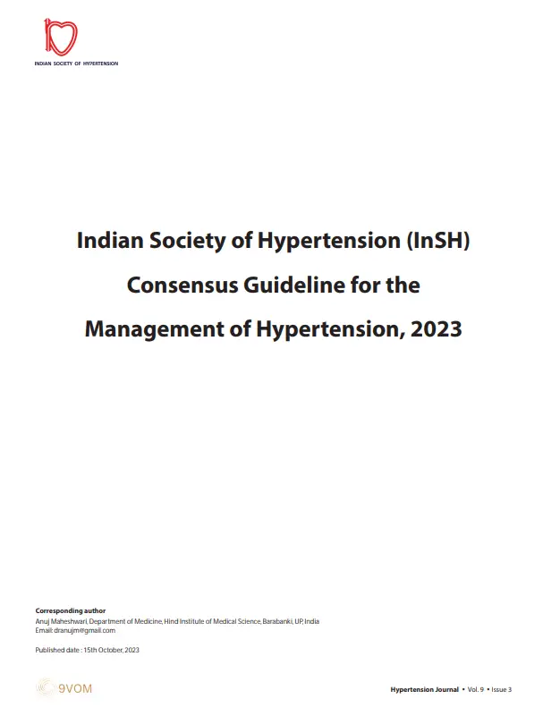 Indian Society of Hypertension (InSH) Consensus Guideline for the Management of Hypertension, 2023
