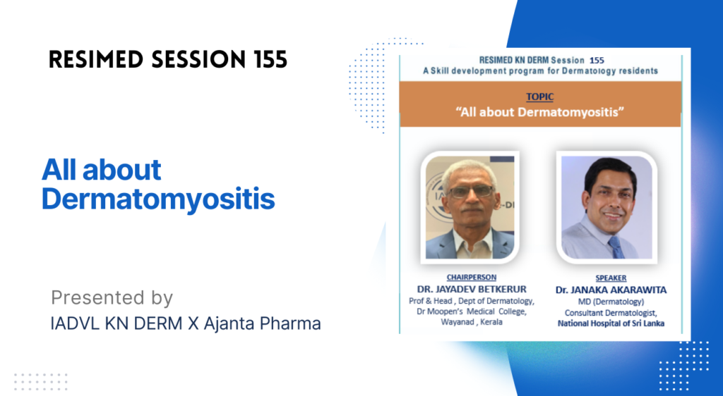 Resimed 155 | All about Dermatomyositis