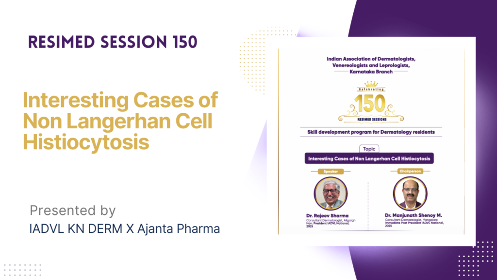 Resimed 150 | Interesting Cases of Non-Langerhans Cell Histiocytosis