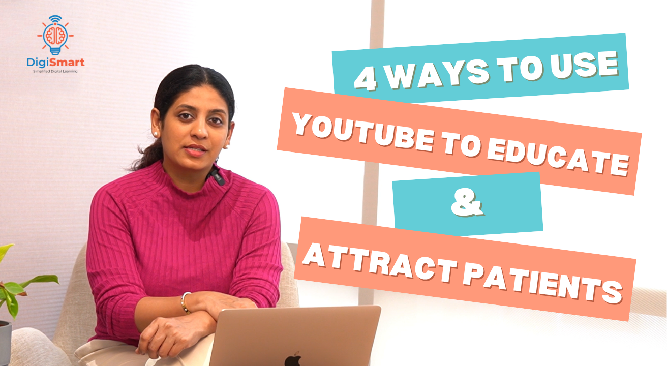 4 ways to use YouTube to educate and attract patients