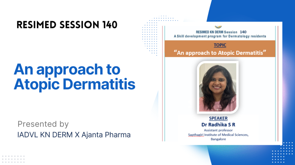 Resimed 140 | An Approach to Atopic Dermatitis