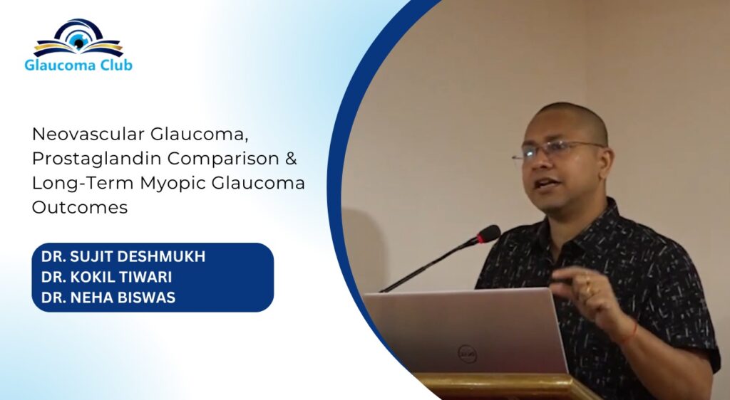 Neovascular Glaucoma, Efficacy of All Prostaglandins, and Long-Term Follow-Up of Myopic Glaucoma: Progression Rate and Risk Factors