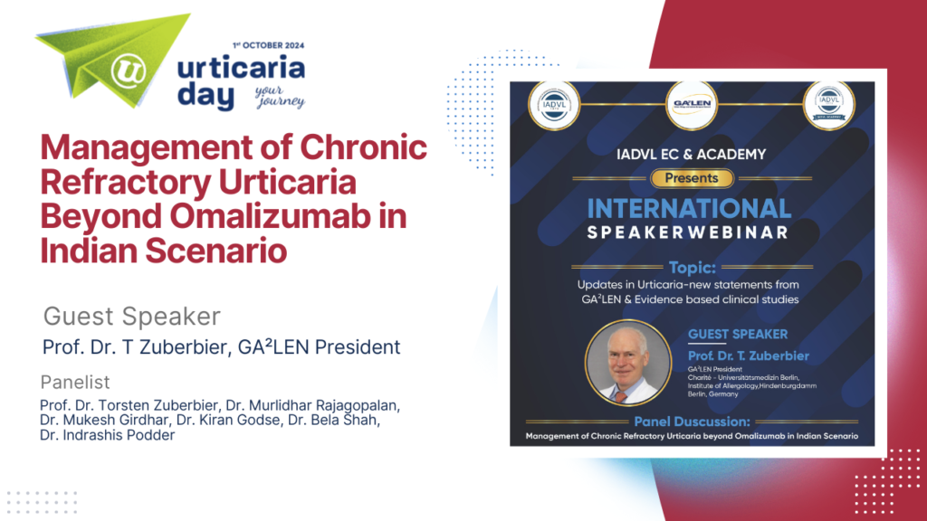 World Urticaria Day : International Speaker Program 2024