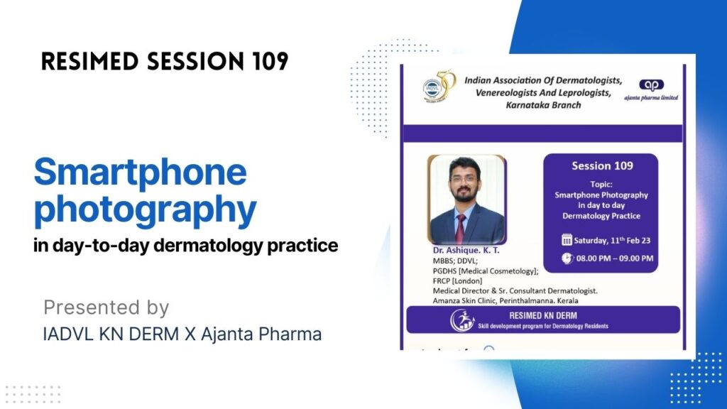 Resimed 109 | Smartphone Photography in day to day Dermatology Practice