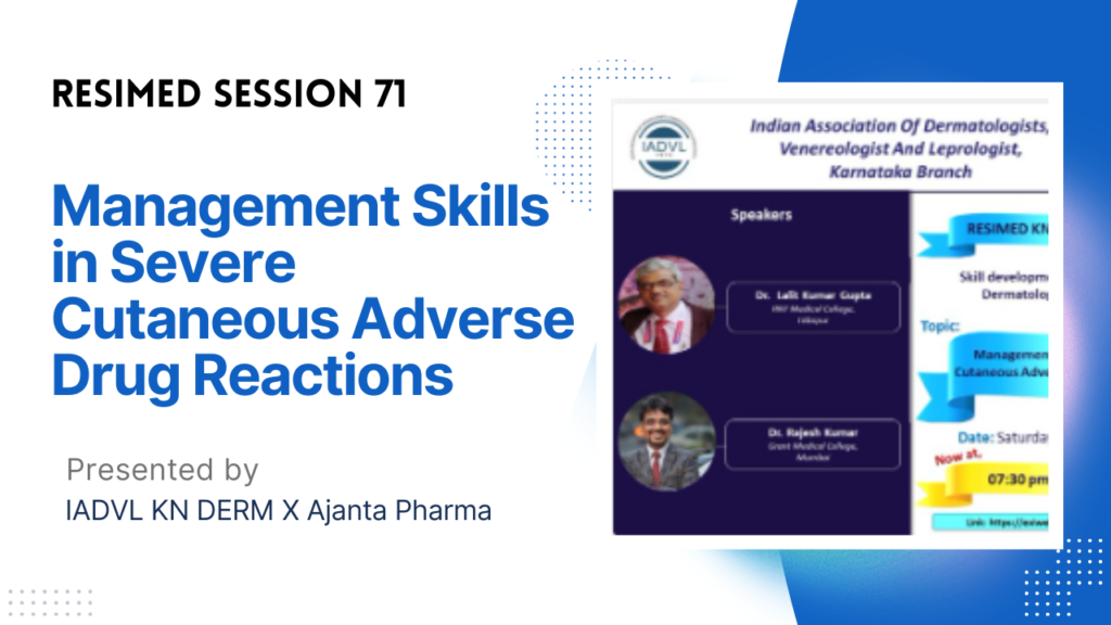 Resimed 71 | Management Skills in Severe Cutaneous Adverse Drug Reactions