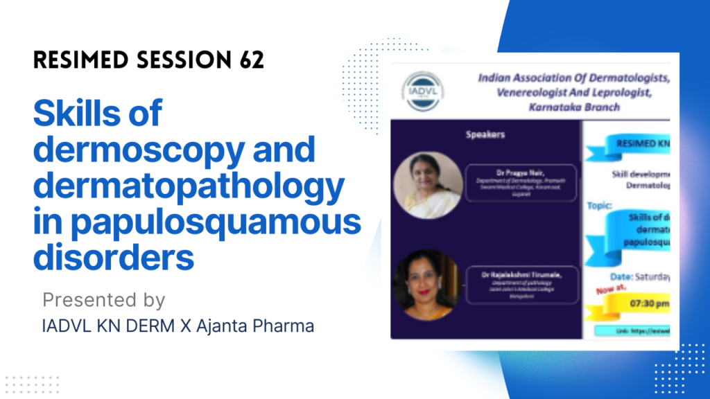 Resimed 62 | Skills of dermoscopy and dermatopathology in papulosquamous disorders