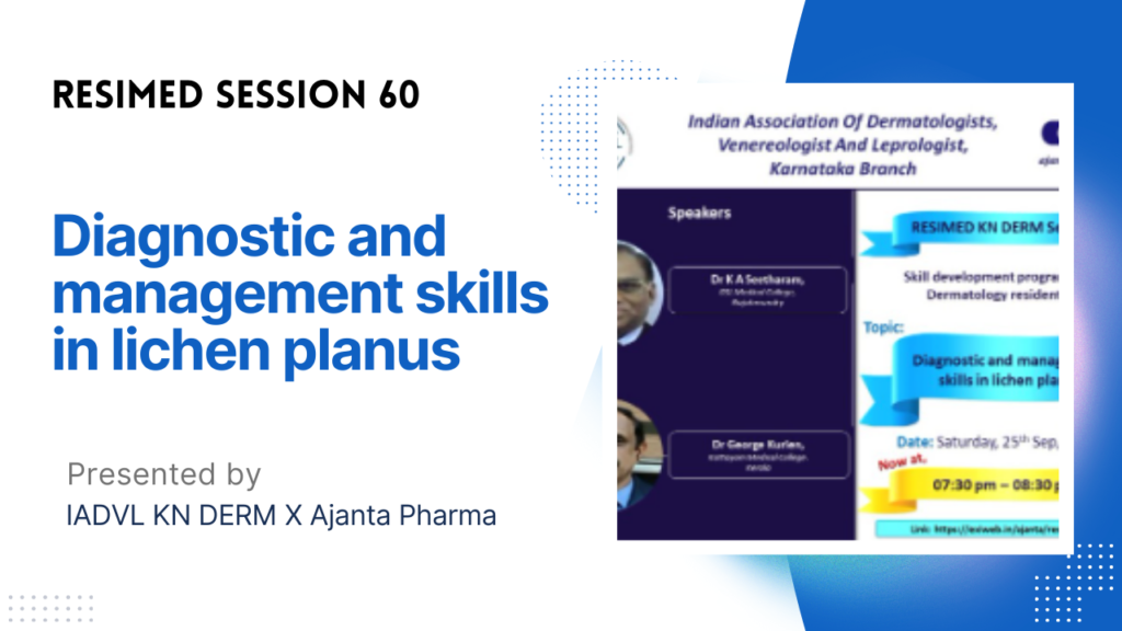 Resimed 60 | Diagnostic and management skills in lichen planus
