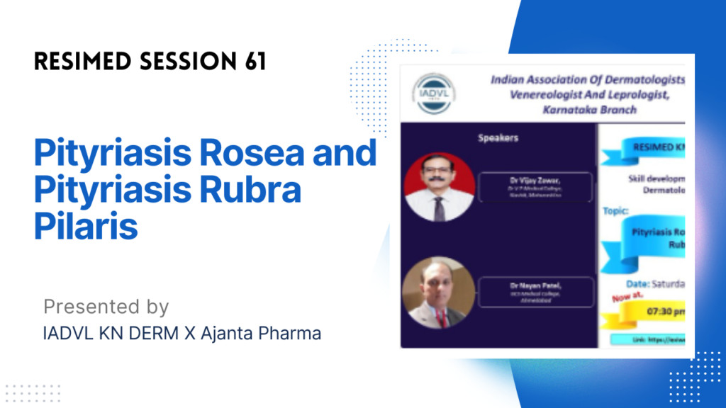 Resimed 61 | Pityriasis Rosea and Pityriasis Rubra Pilaris