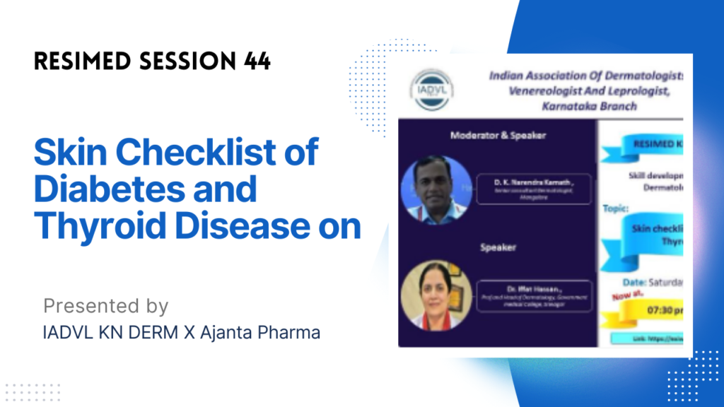 Resimed 44 | Skin Checklist of Diabetes and Thyroid Disease on